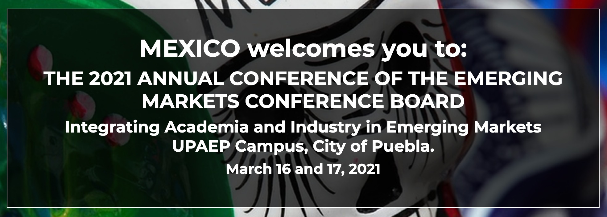 Annual Conferences of the Emerging Markets Conference Board (EMCB)